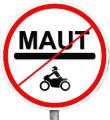 keine Motorrad Maut