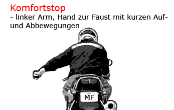 Motorrad Handzeichen - Komfortstop